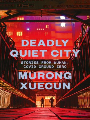 cover image of Deadly Quiet City